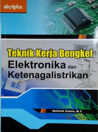 Image of Teknik kerja bengkel elektronika dan ketenagalistrikan
