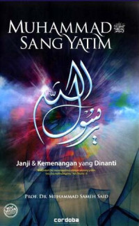 Image of Muhammad Sang Yatim: janji & kemenangan yang dinanti