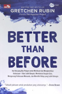 Image of Better than before : menguasai kebiasaan dalam kehidupan sehari-hari (BI)
