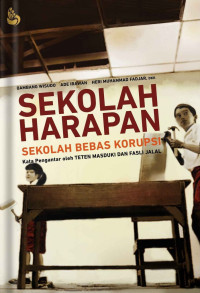Image of Sekolah harapan, sekolah bebas korupsi