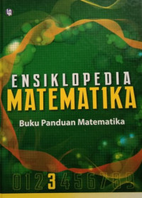 Image of Ensiklopedia matematika : buku panduan matematika jilid 3