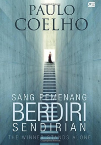 Image of Sang Pemenang Berdiri Sendirian : The Winner Stands Alone (BI)