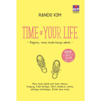 Image of Time of your life : bagimu masa muda hanya sekali (BI)