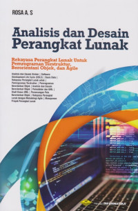 Image of Analisis dan desain perangkat lunak: Rekayasa perangkat lunak untuk pemrograman terstruktur, berorientasi objek, dan Agile
