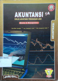 Image of Akuntansi 1A : Siklus Akuntansi Perusahaan Jasa Bisnis & Manajemen