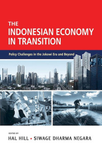 Image of The Indonesian economy in transition: policy challenges in the Jokowi era beyond (BI)