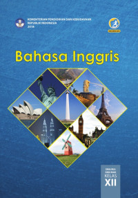 Image of Bahasa Inggris untuk SMA/MA/SMK/MAK kelas XII kurikulum 2013