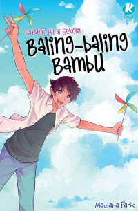Image of Catatan jail di sekolah : baling-baling bambu