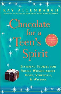 Image of Chocolate for a Teen's Spirit