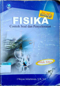 Image of FISIKA : Contoh Soal dan penyelesaian