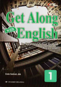 Image of Get along with English for vocational school grade X: novice level