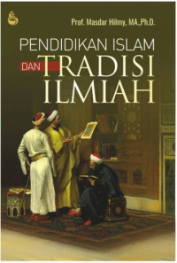 Image of Pendidikan Islam & tradisi ilmiah