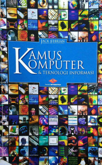 Image of Kamus Komputer dan Teknologi Informasi