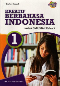Image of Kreatif berbahasa Indonesia untuk SMK/MAK kelas X