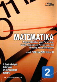 Image of Matematika Kelas XI Program Keahlian Seni, Pariwisata, Sosial, Adm. Perkantoran dan Teknik Kerumahtanggaan