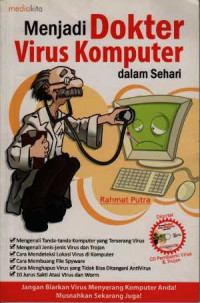 Image of Menjadi Dokter Virus Komputer dalam Sehari