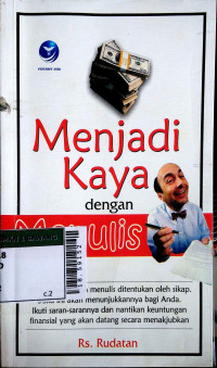 Image of Menjadi kaya dengan menulis