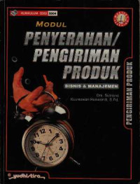 Image of Modul Melakukan Penyerahan atau Pengiriman Produk: Kelompok Bisnis dan Manajemen