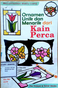 Image of Ornamen Unik dan Menarik dari Kain Perca