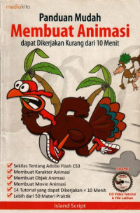 Image of Panduan mudah membuat animasi: dapat dikerjakan kurang dari 10 menit