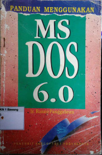 Image of Panduan Menggunakan Ms DOS 6.0