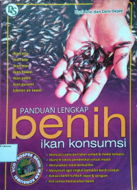 Image of Panduan lengkap benih ikan konsumsi