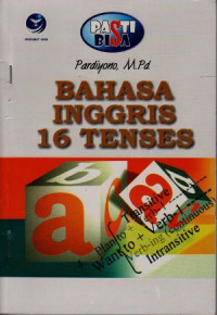 Image of Pasti Bisa! : Bahasa Inggris 16 Tenses
