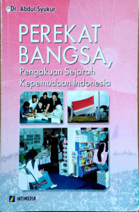 Image of Perekat Bangsa, Pengakuan Sejarah Kepemudaan Indonesia