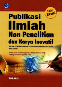 Image of Publikasi ilmiah non penelitian dan karya inovatif