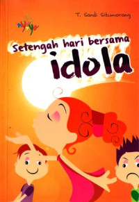 Image of Setengah hari bersama idola