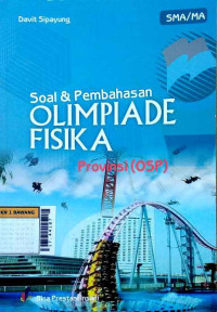 Image of Soal dan pembahasan olimpiade fisika tingkat provinsi (OSP)
