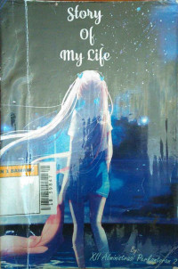 Image of Story of my life : antologi cerpen