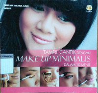 Image of Tampil cantik dengan make up minimalis dalam waktu 10 menit