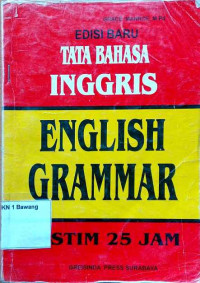 Image of Tata Bahasa Inggris
ENGLISH GRAMMAR Sistim 25 Jam