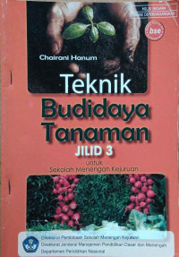 Image of Teknik Budidaya Tanaman jilid 3
