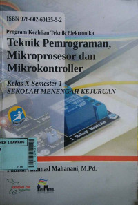 Image of Teknik pemrograman, mikroprosesor dan mikrokontroller