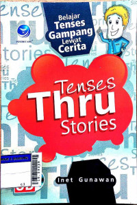 Image of Tenses thru stories : belajar tenses gampang lewat cerita