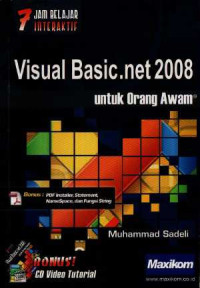 Image of 7 jam belajar interaktif Visual Basic 2008 untuk orang awam