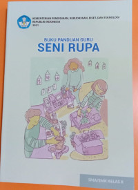 Image of Buku panduan guru seni  rupa untuk SMA/SMK kelas X