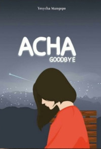 Image of Acha goodbye