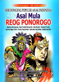 Image of Asal Mula Reog Ponorogo dan cerita-cerita rakyat