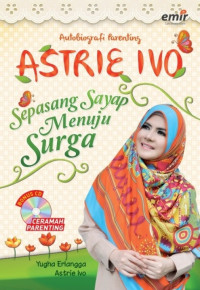 Image of Autobiografi parenting Astri Ivo : sepasang sayap menuju surga