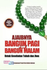 Image of Ajaibnya bangun pagi dan bangun malam untuk kesehatan tubuh jiwa