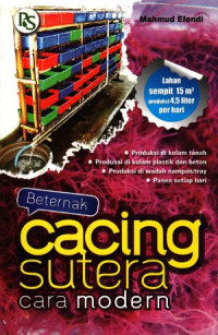 Image of Beternak cacing sutera secara modern