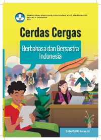 Image of Cerdas cergas berbahasa dan bersastra Indonesia untuk SMK/SMK kelas XI 2021