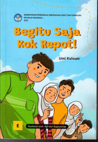 Image of Begitu saja kok repot