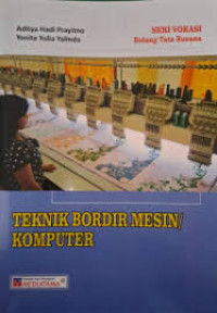 Image of Teknik bordir mesin/komputer : bidang tata busana