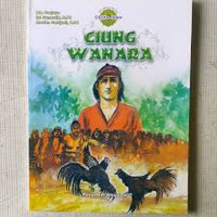 Image of Ciung wanara cerita rakyat Jawa Barat : cerita jawa