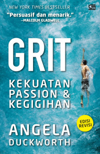 Image of Grit : kekuatan passion & kegigihan