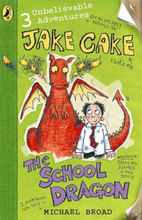 Image of Jake cake the school dragon